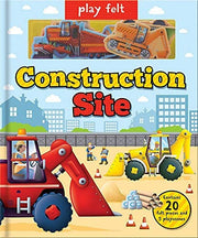 Play Felt Construction Site - Activity Book (Soft Felt Play Books) (Play Felt & Learn)