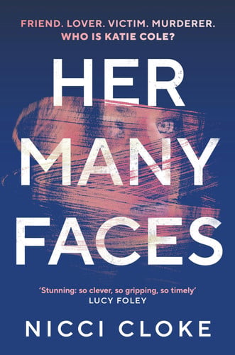 Her Many Faces: A gripping twisty edge-of-your seat internationally bestselling thriller
