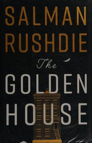 The Golden House: a novel