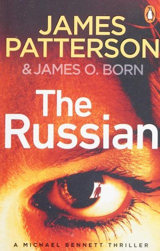The Russian: (Michael Bennett 13). The latest gripping Michael Bennett thriller