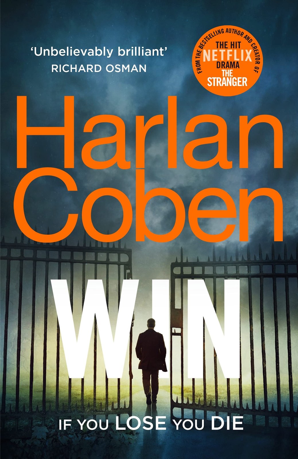 Win: From the #1 bestselling creator of the hit Netflix series Missing You