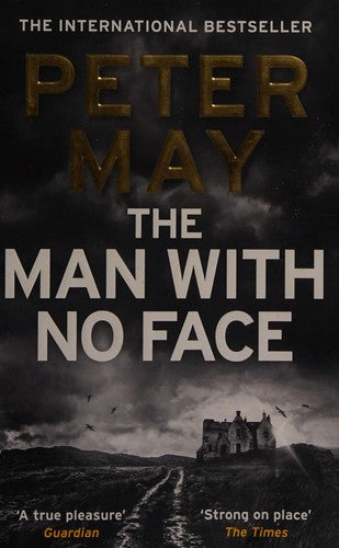 The Man With No Face: A powerful and prescient crime thriller from the author of The Lewis Trilogy