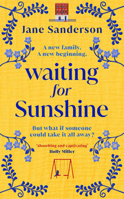 Waiting for Sunshine: The emotional and thought-provoking new novel from the bestselling author of Mix Tape
