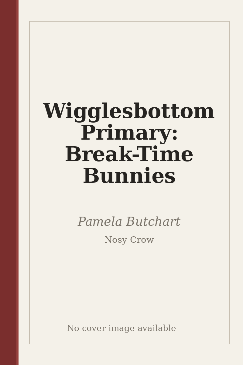 Wigglesbottom Primary: Break-Time Bunnies - no cover image available