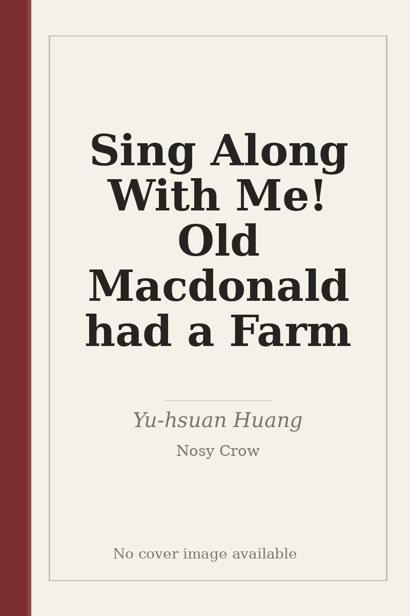 Sing Along With Me! Old Macdonald had a Farm - no cover image available