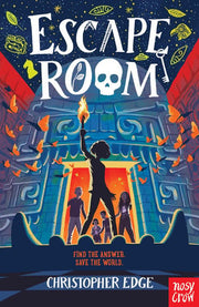 Escape Room: The Times Children's Book of the Week: Find the Answer. Save the World.