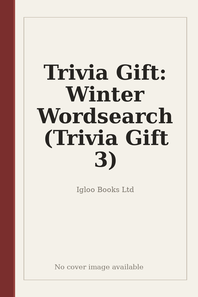 Trivia Gift: Winter Wordsearch (Trivia Gift 3) - no cover image available