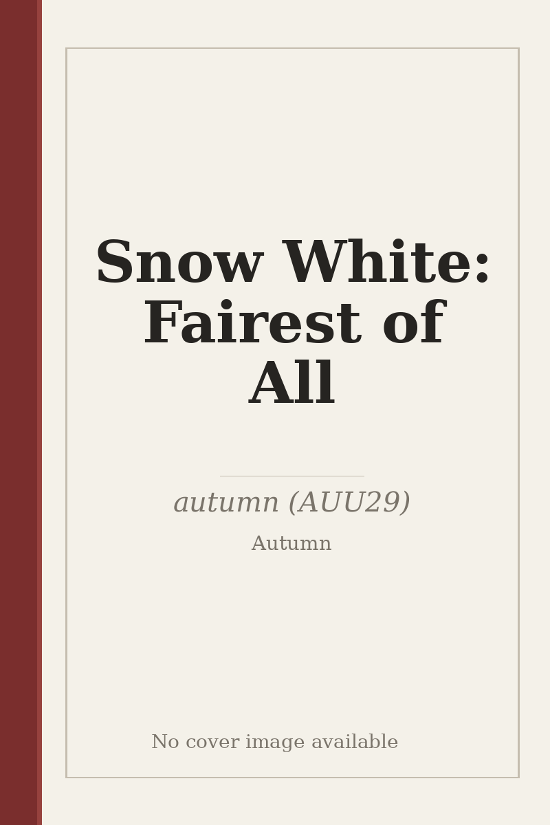 Snow White: Fairest of All - no cover image available