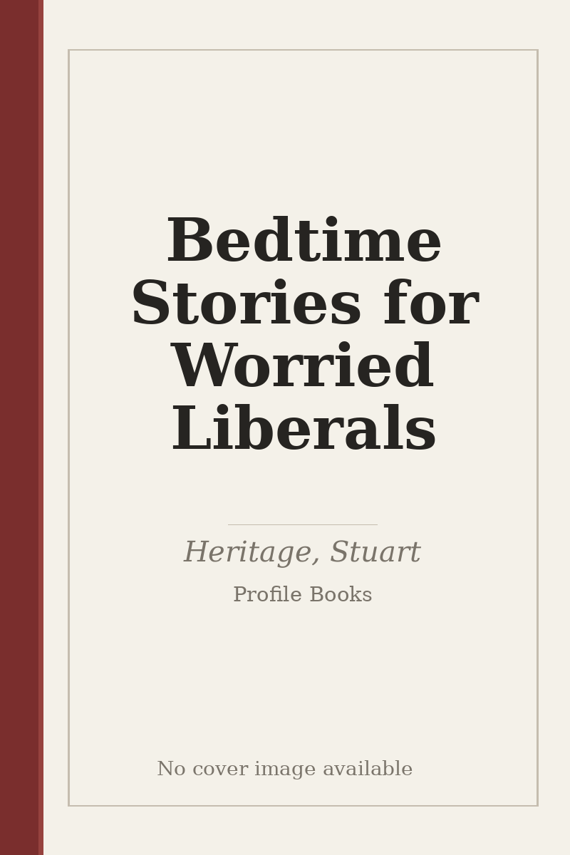 Bedtime Stories for Worried Liberals - no cover image available
