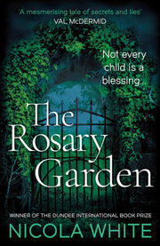 The Rosary Garden: Winner of the Dundee International Book Prize (The Vincent Swan Mysteries)