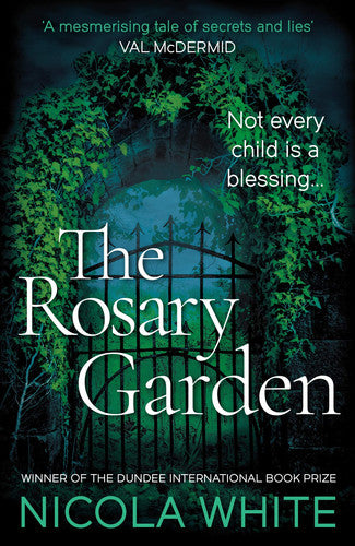 The Rosary Garden: Winner of the Dundee International Book Prize (The Vincent Swan Mysteries)