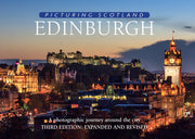 Edinburgh: Picturing Scotland: A photographic journey around the city