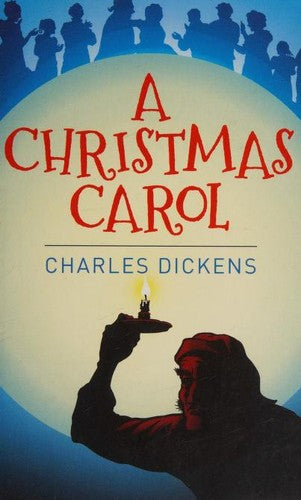 A Christmas Carol (Arcturus Classics)