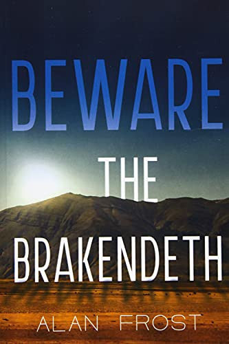 Beware the Brakendeth