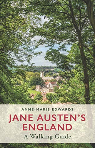 Jane Austen's England: A Walking Guide: 0
