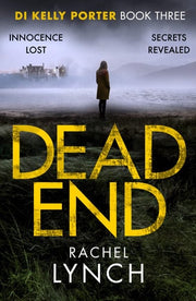 Dead End (Detective Kelly Porter): 3
