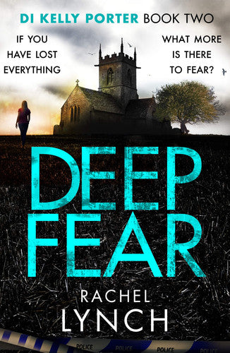 Deep Fear (Detective Kelly Porter): 2