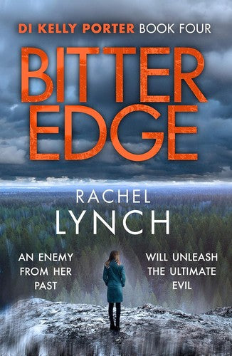Bitter Edge: DI Kelly Porter Book Four: 4 (Detective Kelly Porter, 4)