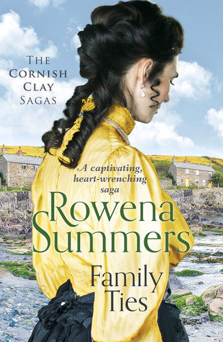 Family Ties: A captivating heart-wrenching saga: 3 (Cornish Clay Sagas, 3)