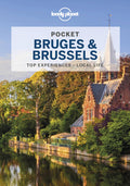 Lonely Planet Pocket Bruges & Brussels: Top Sights, Local Experiences (Pocket Guide)