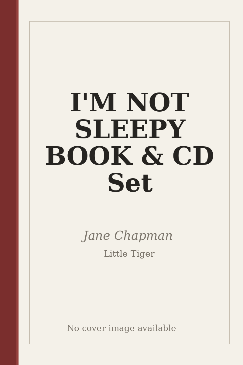 I'M NOT SLEEPY BOOK & CD Set - no cover image available