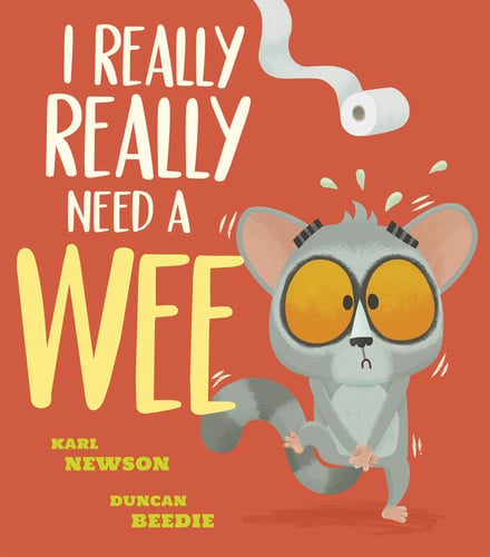 I Really, Really Need a Wee!: 1