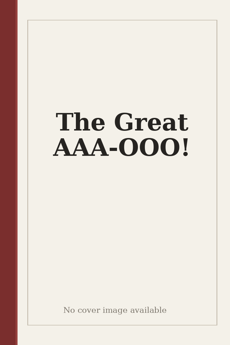 The Great AAA-OOO! - no cover image available