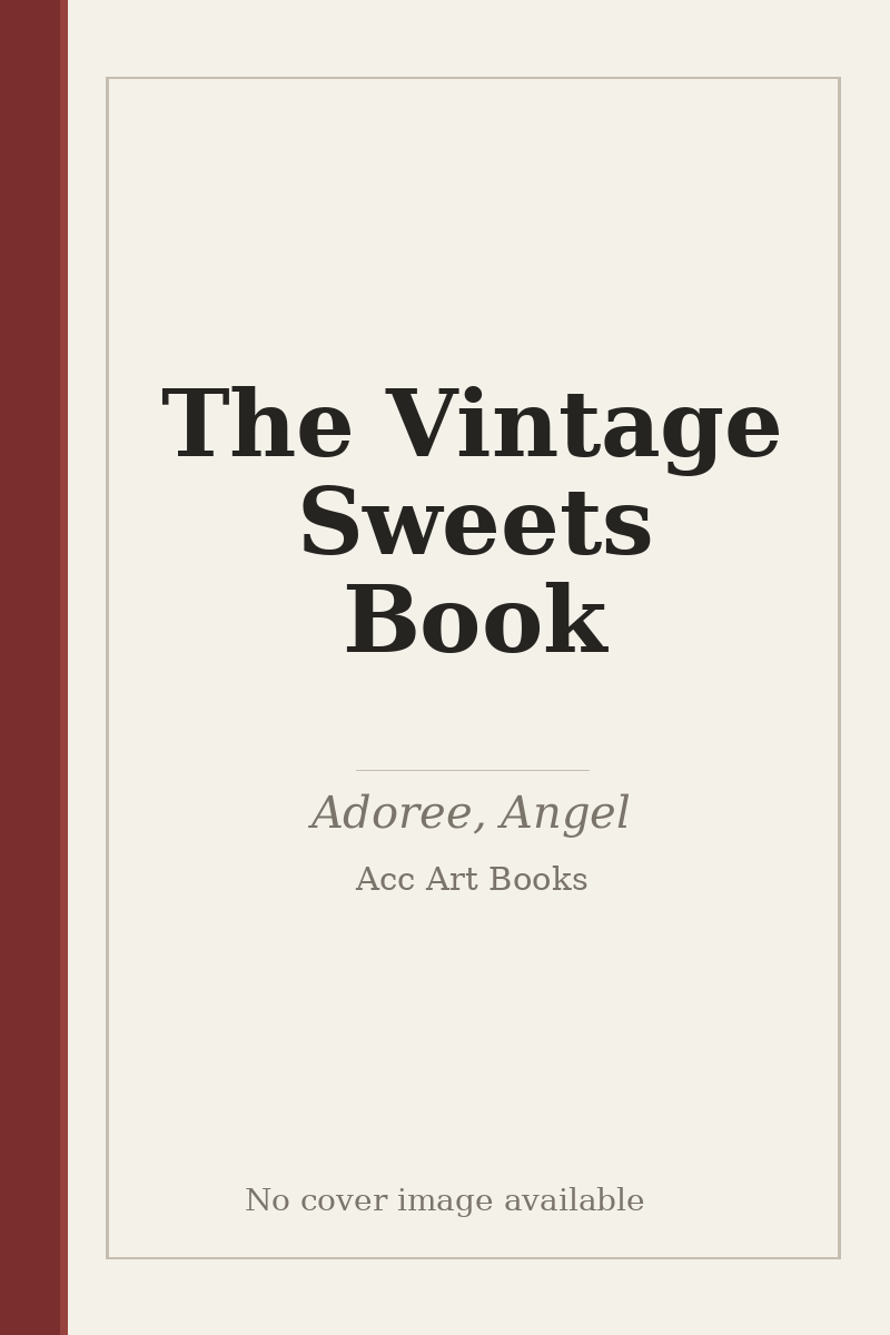 The Vintage Sweets Book - no cover image available