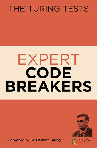 The Turing Tests: Expert Code Breakers (The Turing Tests, 2)