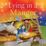 Lying in a Manger (Paperback) - The Christmas Story Retold for Young Children, Affordable Gift Idea, Perfect for Sunday School Prizes and More