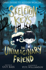 Skeleton Keys: The Unimaginary Friend: 1