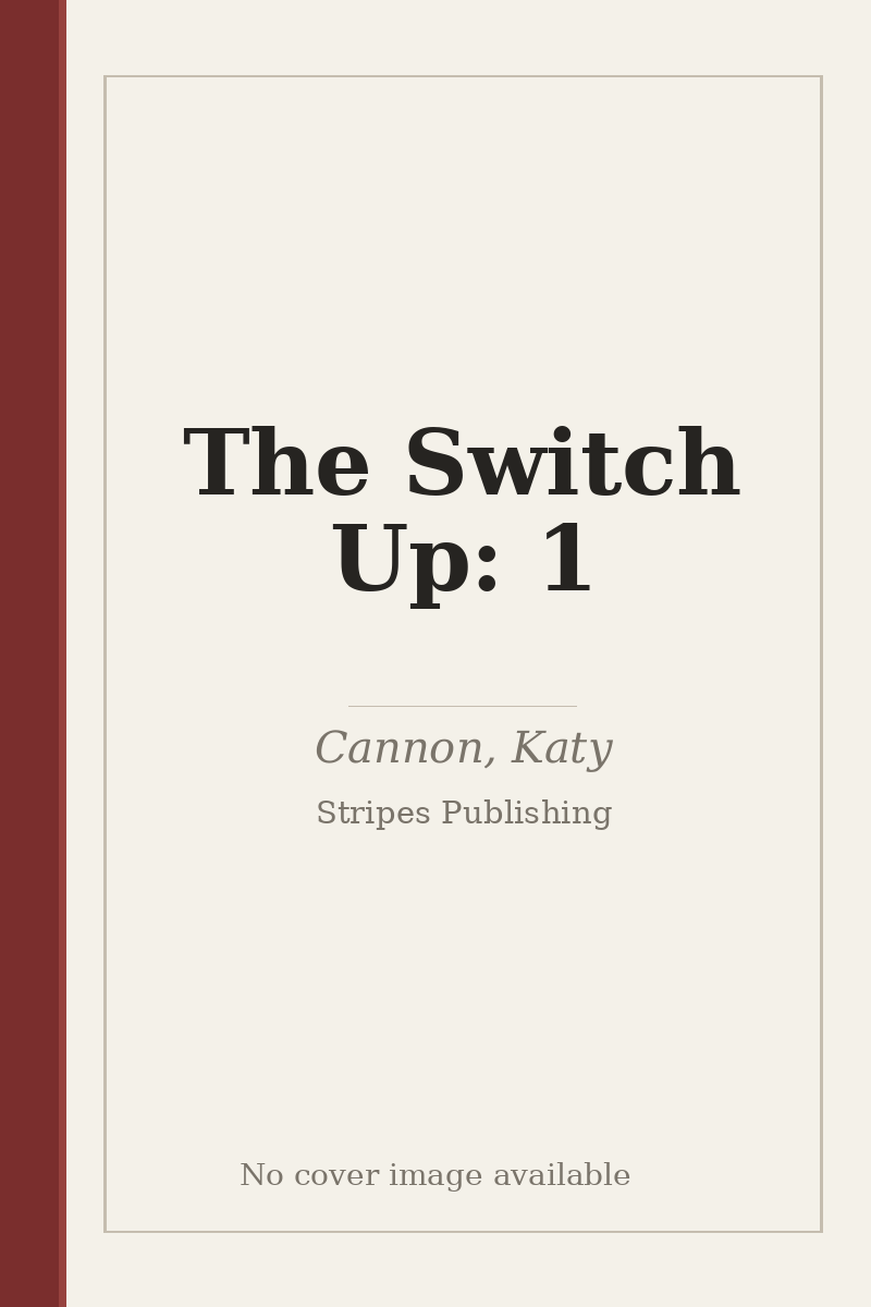 The Switch Up: 1 - no cover image available