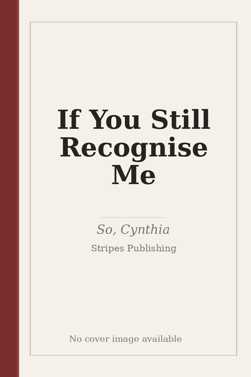 If You Still Recognise Me - no cover image available