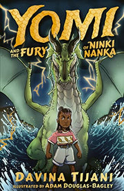 Yomi and the Fury of Ninki Nanka: 1 (The Nkara Chronicles, 1)