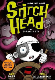Stitch Head: The Pirate's Eye Graphic Novel (Major Movie coming to UK Cinemas in 2026)