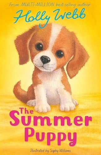 The Summer Puppy (Holly Webb: Animal Stories, 61)