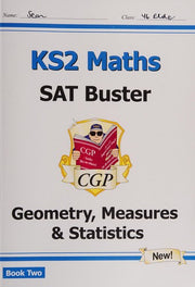 KS2 Maths SAT Buster: Geometry, Measures & Statistics - Book 2 (for the 2026 tests) (CGP SATS Maths)