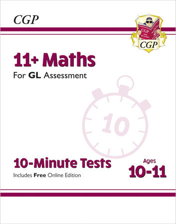 11+ GL 10-Minute Tests: Maths - Ages 10-11 Book 1 (with Online Edition): for the 2026 tests (CGP GL 11+ Ages 10-11)