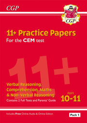 11+ CEM Practice Papers: Ages 10-11 - Pack 1 (with Parents' Guide & Online Edition): for the 2026 tests (CGP CEM 11+ Ages 10-11)