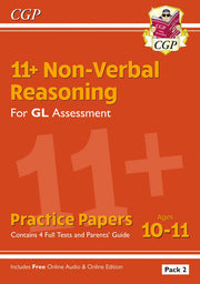 11+ GL Non-Verbal Reasoning Practice Papers: Ages 10-11 Pack 2 (inc Parents' Guide & Online Ed): for the 2026 tests (CGP GL 11+ Ages 10-11)