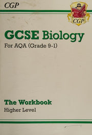 GCSE Biology: AQA Workbook - Higher: for the 2026 and 2027 exams (CGP AQA GCSE Biology)