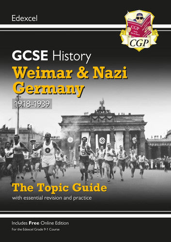 New GCSE History Edexcel Revision & Exam Practice - Weimar and Nazi Germany, 1918-1939 (CGP Edexcel GCSE History)