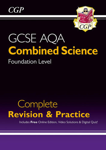 GCSE Combined Science AQA Foundation Complete Revision & Practice with CGP RevisionHub (CGP AQA GCSE Combined Science)