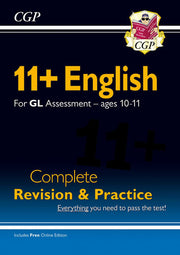 11+ GL English Complete Revision and Practice - Ages 10-11 (with Online Edition): for the 2026 tests (CGP GL 11+ Ages 10-11)