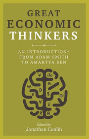 Great Economic Thinkers: An Introduction from Adam Smith to Amartya Sen
