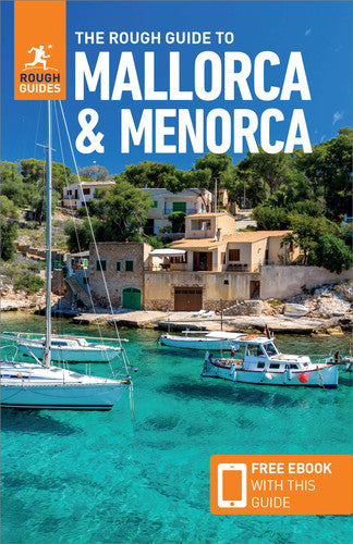 The Rough Guide to Mallorca & Menorca (Travel Guide with Free eBook) (Rough Guides Main Series)