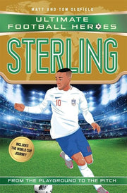 Sterling (Ultimate Football Heroes - International Edition)- includes the World Cup Journey!: Collect them all!