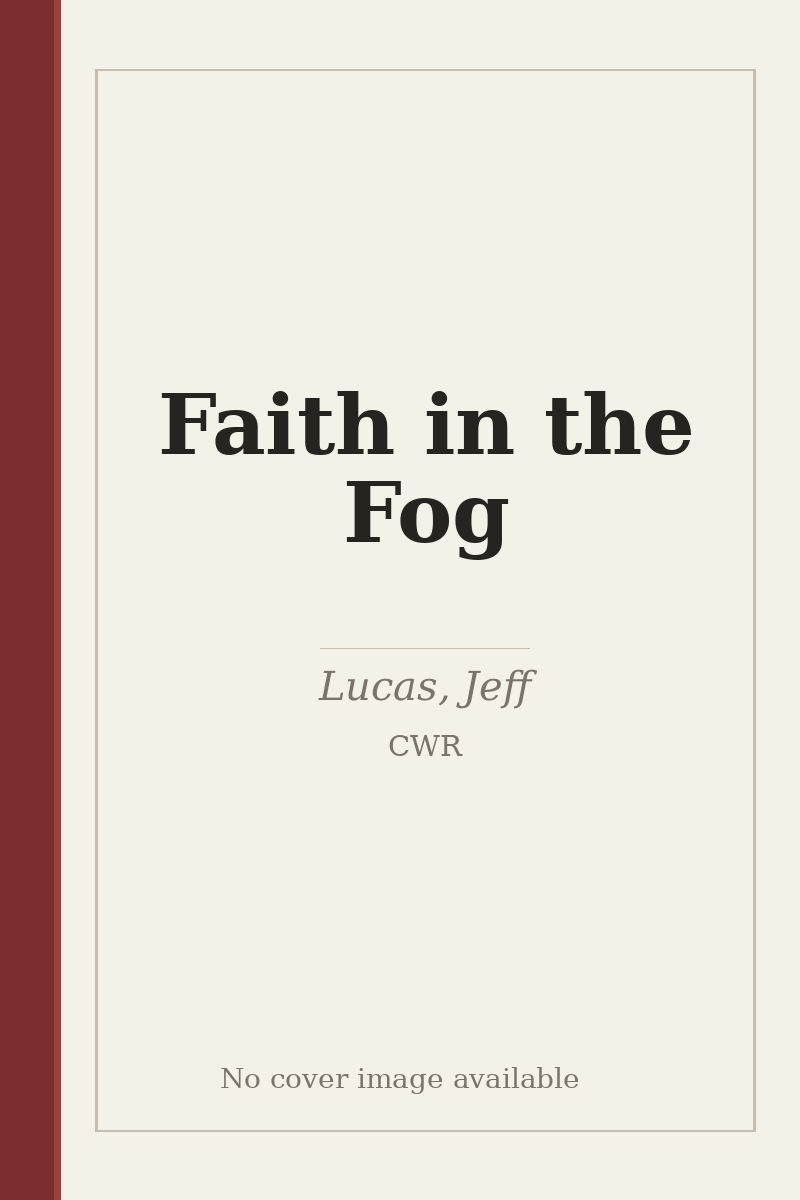 Faith in the Fog - no cover image available