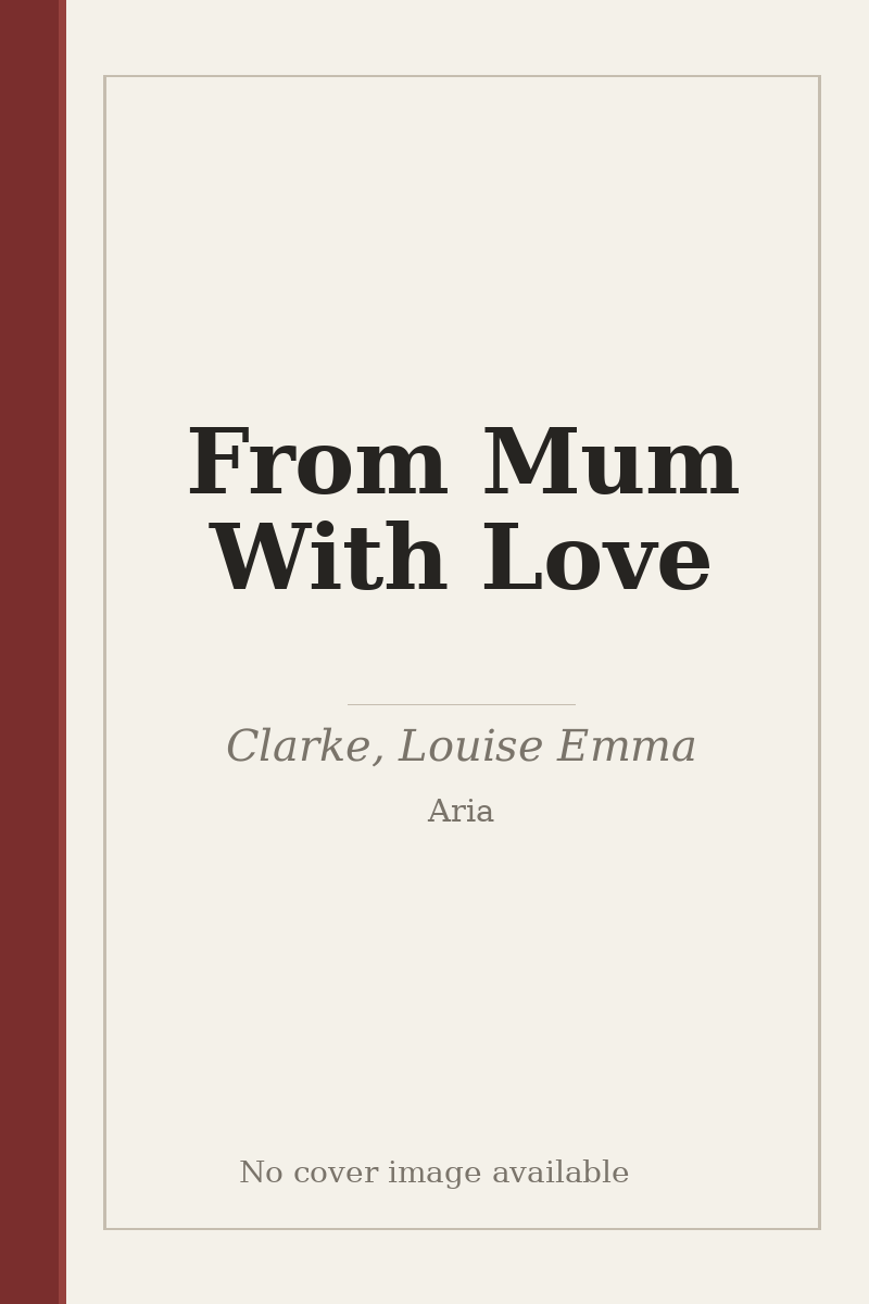 From Mum With Love - no cover image available