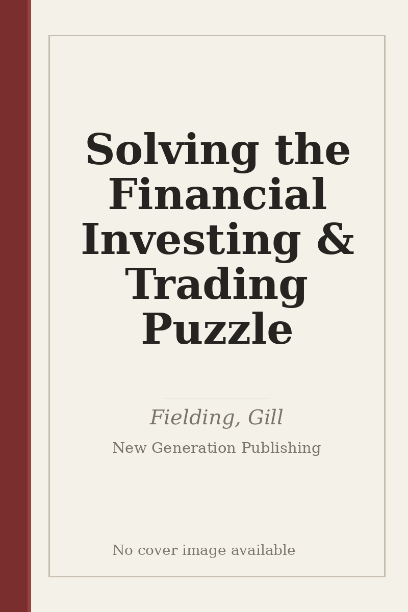 Solving the Financial Investing & Trading Puzzle - no cover image available